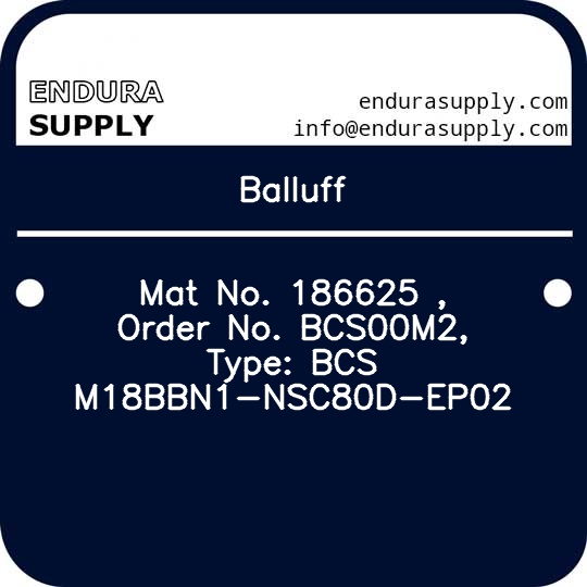 balluff-mat-no-186625-order-no-bcs00m2-type-bcs-m18bbn1-nsc80d-ep02