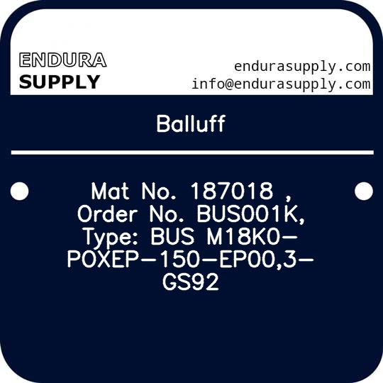 balluff-mat-no-187018-order-no-bus001k-type-bus-m18k0-poxep-150-ep003-gs92