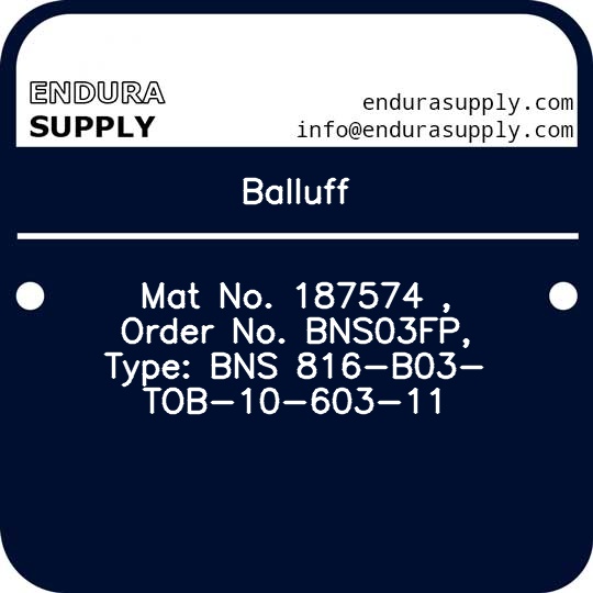 balluff-mat-no-187574-order-no-bns03fp-type-bns-816-b03-tob-10-603-11