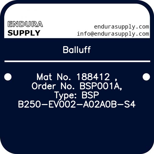 balluff-mat-no-188412-order-no-bsp001a-type-bsp-b250-ev002-a02a0b-s4
