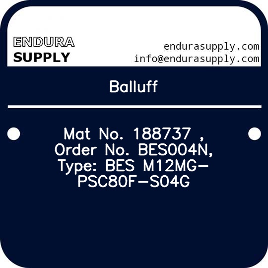 balluff-mat-no-188737-order-no-bes004n-type-bes-m12mg-psc80f-s04g