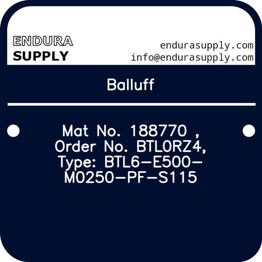balluff-mat-no-188770-order-no-btl0rz4-type-btl6-e500-m0250-pf-s115