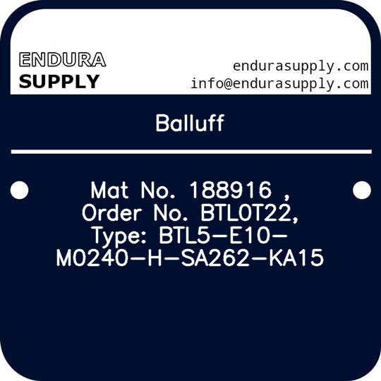 balluff-mat-no-188916-order-no-btl0t22-type-btl5-e10-m0240-h-sa262-ka15