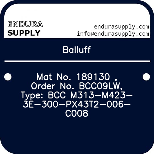 balluff-mat-no-189130-order-no-bcc09lw-type-bcc-m313-m423-3e-300-px43t2-006-c008