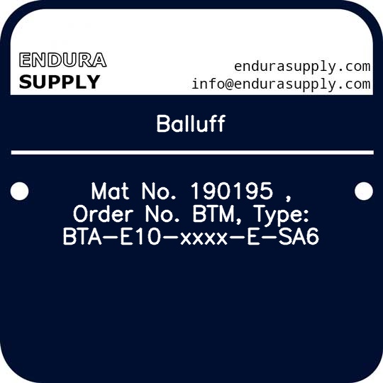 balluff-mat-no-190195-order-no-btm-type-bta-e10-xxxx-e-sa6