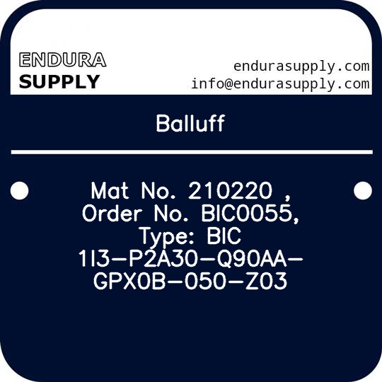 balluff-mat-no-210220-order-no-bic0055-type-bic-1i3-p2a30-q90aa-gpx0b-050-z03