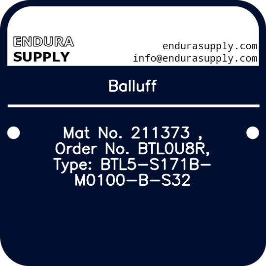 balluff-mat-no-211373-order-no-btl0u8r-type-btl5-s171b-m0100-b-s32