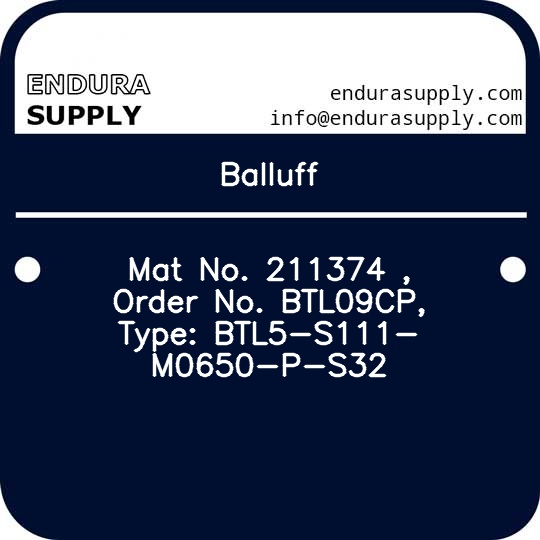 balluff-mat-no-211374-order-no-btl09cp-type-btl5-s111-m0650-p-s32