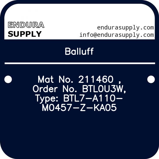 balluff-mat-no-211460-order-no-btl0u3w-type-btl7-a110-m0457-z-ka05
