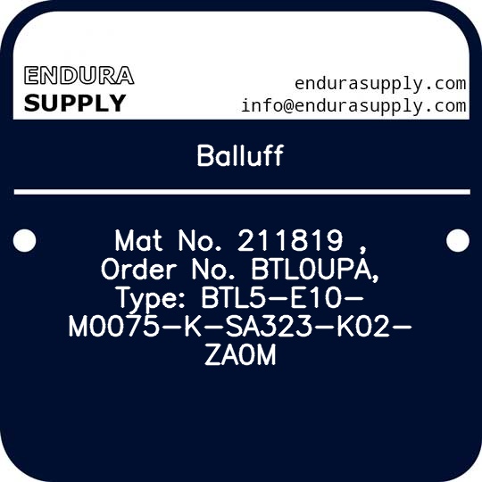 balluff-mat-no-211819-order-no-btl0upa-type-btl5-e10-m0075-k-sa323-k02-za0m