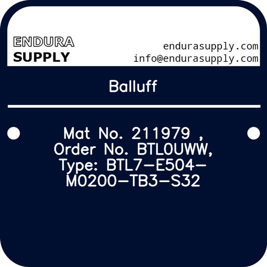 balluff-mat-no-211979-order-no-btl0uww-type-btl7-e504-m0200-tb3-s32