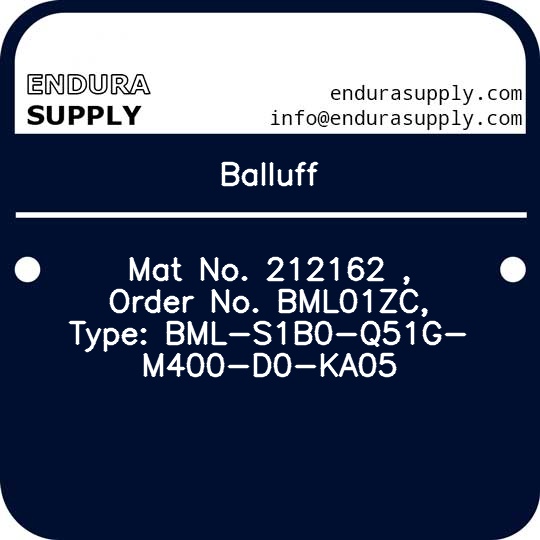 balluff-mat-no-212162-order-no-bml01zc-type-bml-s1b0-q51g-m400-d0-ka05