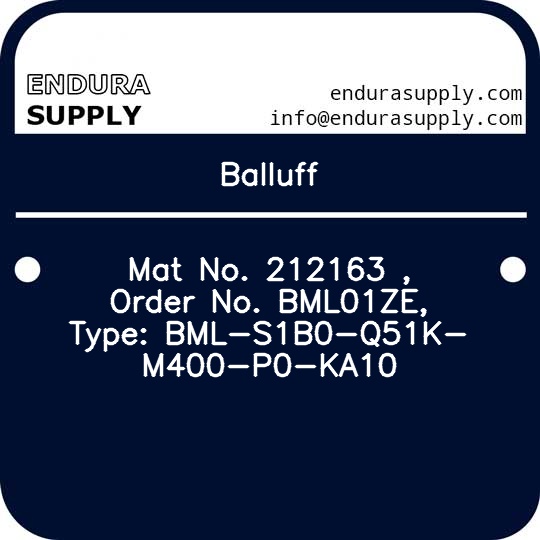 balluff-mat-no-212163-order-no-bml01ze-type-bml-s1b0-q51k-m400-p0-ka10