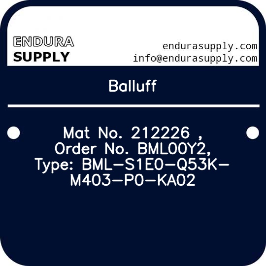 balluff-mat-no-212226-order-no-bml00y2-type-bml-s1e0-q53k-m403-p0-ka02