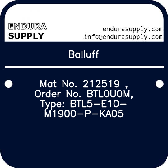 balluff-mat-no-212519-order-no-btl0u0m-type-btl5-e10-m1900-p-ka05