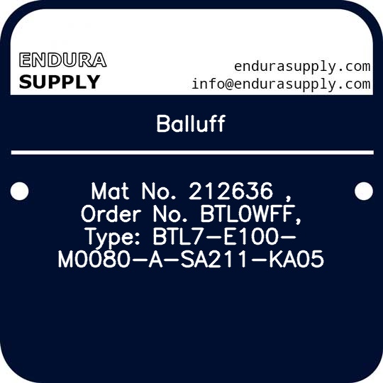 balluff-mat-no-212636-order-no-btl0wff-type-btl7-e100-m0080-a-sa211-ka05