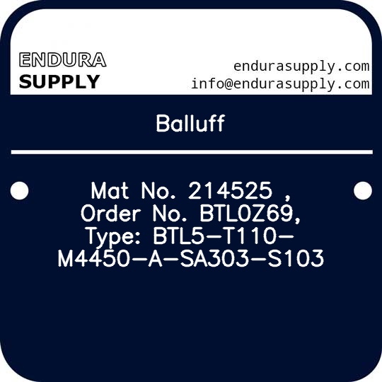 balluff-mat-no-214525-order-no-btl0z69-type-btl5-t110-m4450-a-sa303-s103