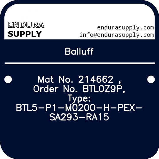 balluff-mat-no-214662-order-no-btl0z9p-type-btl5-p1-m0200-h-pex-sa293-ra15