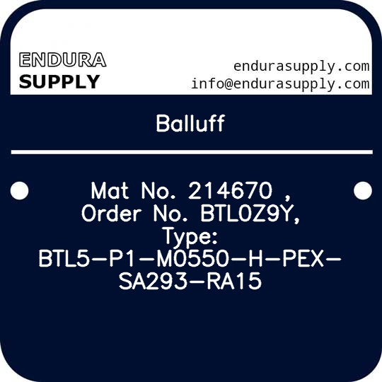 balluff-mat-no-214670-order-no-btl0z9y-type-btl5-p1-m0550-h-pex-sa293-ra15