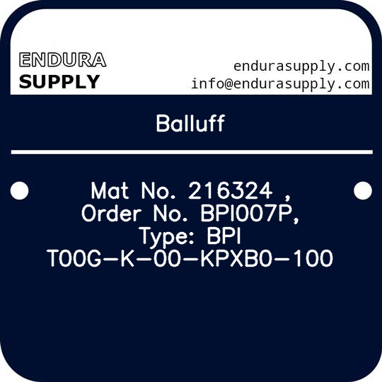 balluff-mat-no-216324-order-no-bpi007p-type-bpi-t00g-k-00-kpxb0-100