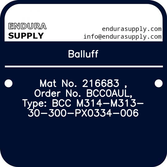balluff-mat-no-216683-order-no-bcc0aul-type-bcc-m314-m313-30-300-px0334-006