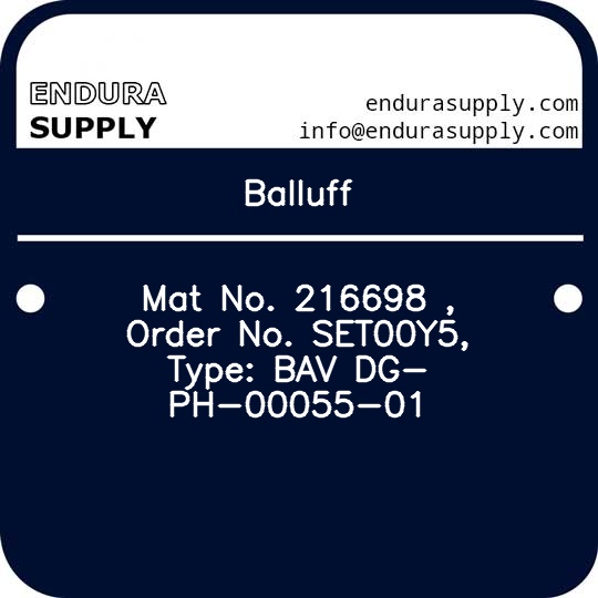 balluff-mat-no-216698-order-no-set00y5-type-bav-dg-ph-00055-01