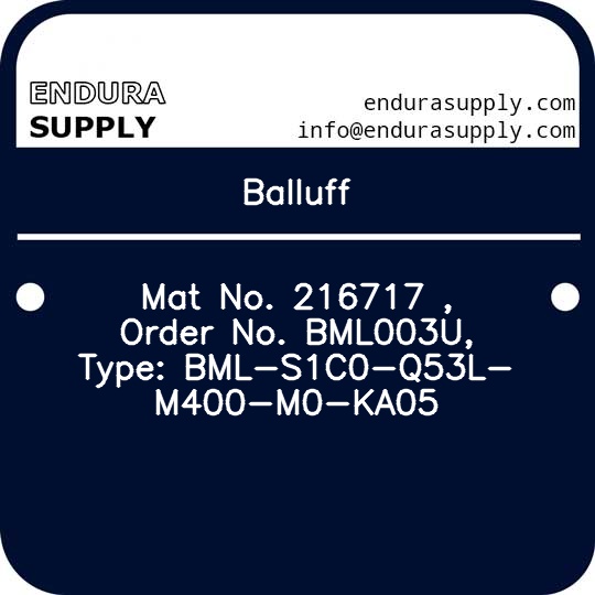 balluff-mat-no-216717-order-no-bml003u-type-bml-s1c0-q53l-m400-m0-ka05