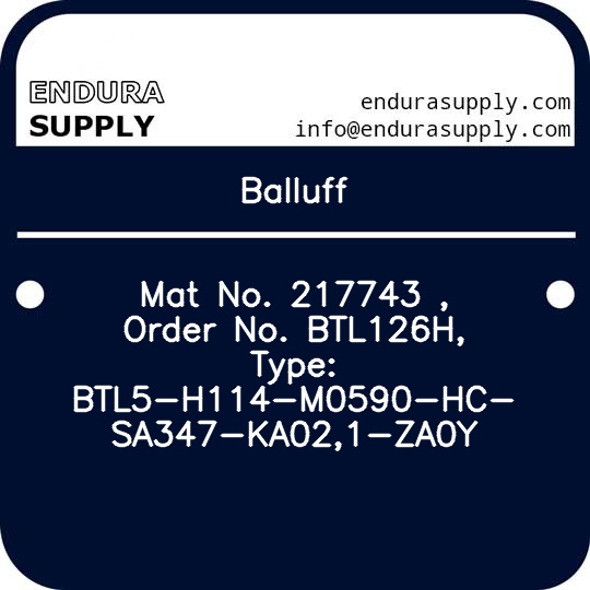 balluff-mat-no-217743-order-no-btl126h-type-btl5-h114-m0590-hc-sa347-ka021-za0y