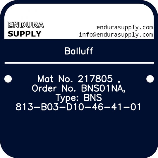 balluff-mat-no-217805-order-no-bns01na-type-bns-813-b03-d10-46-41-01