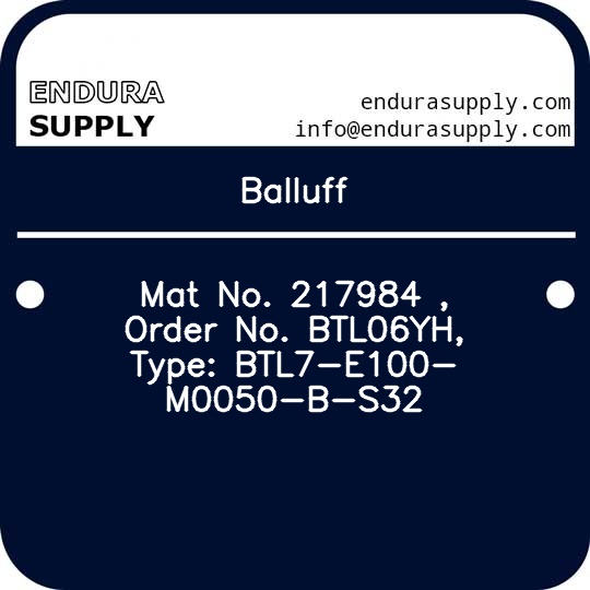 balluff-mat-no-217984-order-no-btl06yh-type-btl7-e100-m0050-b-s32