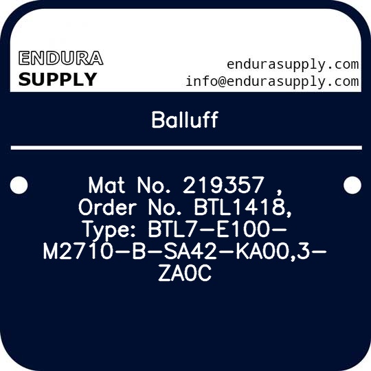 balluff-mat-no-219357-order-no-btl1418-type-btl7-e100-m2710-b-sa42-ka003-za0c