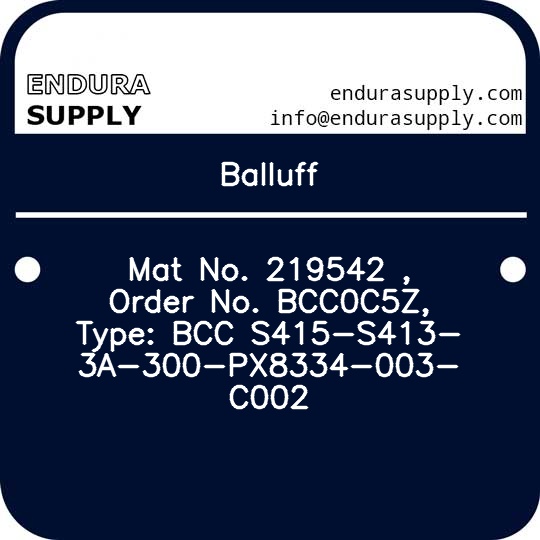 balluff-mat-no-219542-order-no-bcc0c5z-type-bcc-s415-s413-3a-300-px8334-003-c002