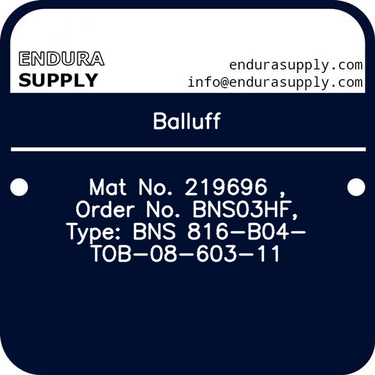 balluff-mat-no-219696-order-no-bns03hf-type-bns-816-b04-tob-08-603-11