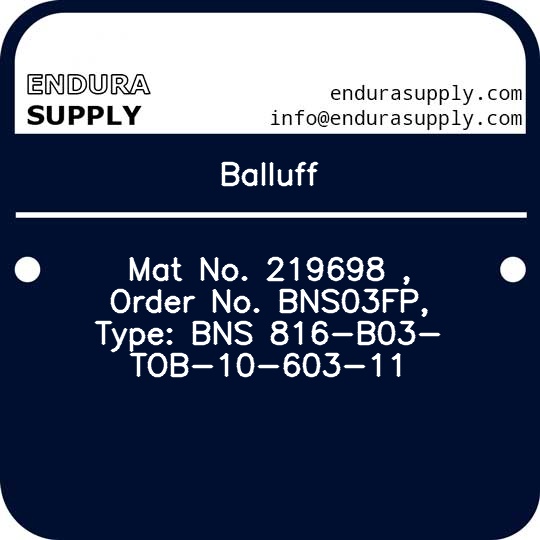 balluff-mat-no-219698-order-no-bns03fp-type-bns-816-b03-tob-10-603-11