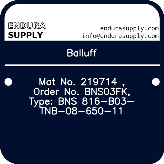 balluff-mat-no-219714-order-no-bns03fk-type-bns-816-b03-tnb-08-650-11