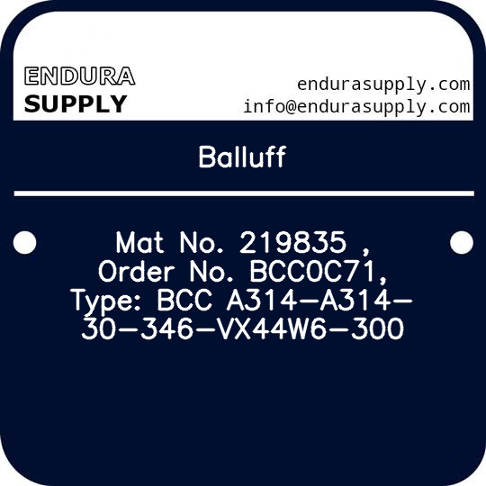 balluff-mat-no-219835-order-no-bcc0c71-type-bcc-a314-a314-30-346-vx44w6-300