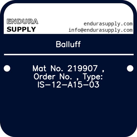 balluff-mat-no-219907-order-no-type-is-12-a15-03