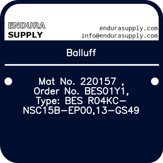 balluff-mat-no-220157-order-no-bes01y1-type-bes-r04kc-nsc15b-ep0013-gs49