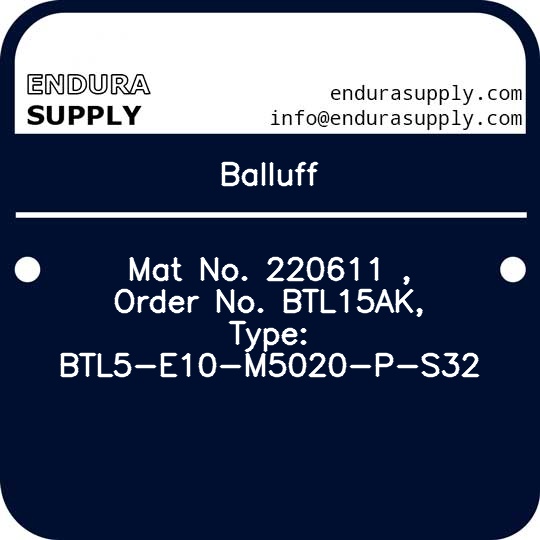 balluff-mat-no-220611-order-no-btl15ak-type-btl5-e10-m5020-p-s32