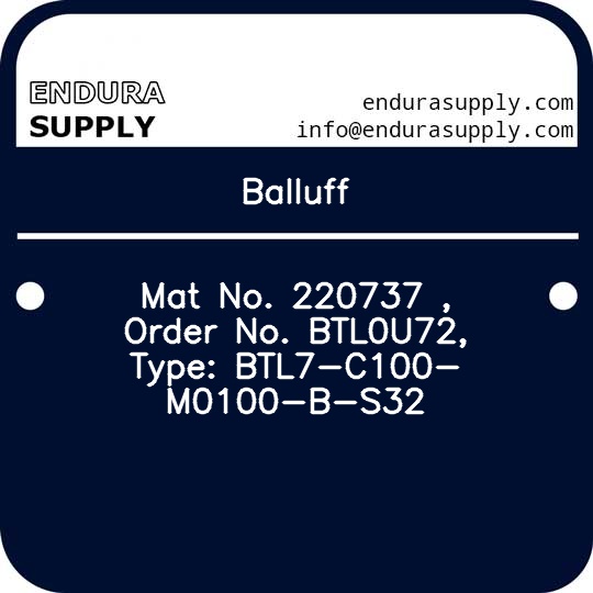 balluff-mat-no-220737-order-no-btl0u72-type-btl7-c100-m0100-b-s32