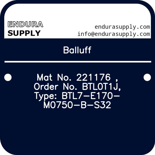 balluff-mat-no-221176-order-no-btl0t1j-type-btl7-e170-m0750-b-s32