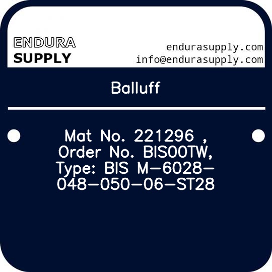balluff-mat-no-221296-order-no-bis00tw-type-bis-m-6028-048-050-06-st28