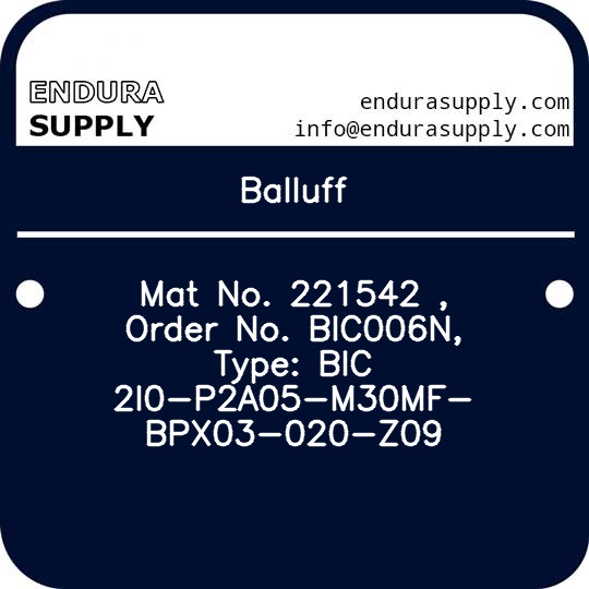 balluff-mat-no-221542-order-no-bic006n-type-bic-2i0-p2a05-m30mf-bpx03-020-z09