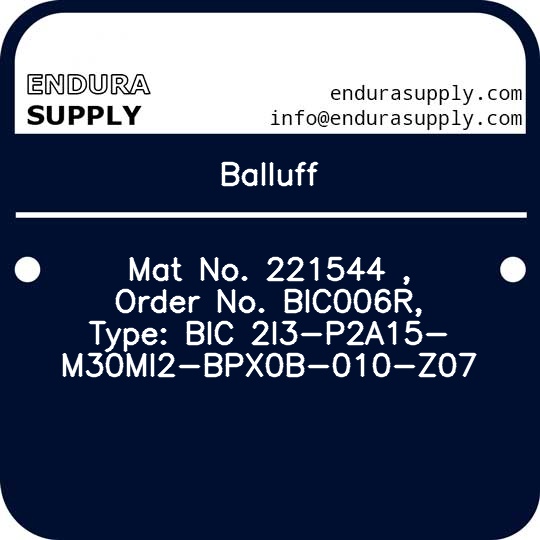 balluff-mat-no-221544-order-no-bic006r-type-bic-2i3-p2a15-m30mi2-bpx0b-010-z07