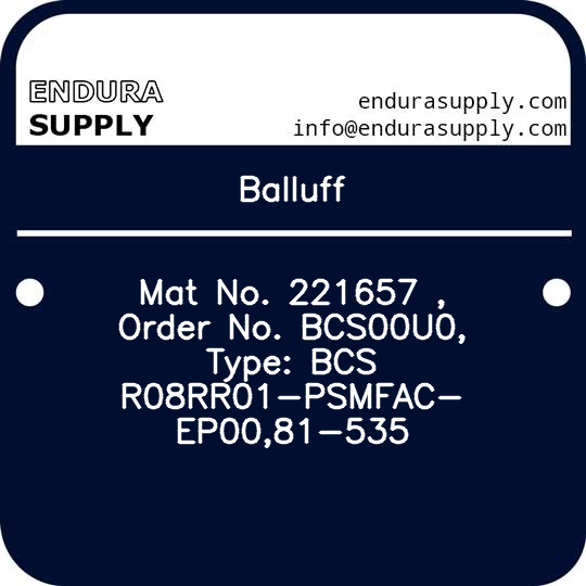 balluff-mat-no-221657-order-no-bcs00u0-type-bcs-r08rr01-psmfac-ep0081-535