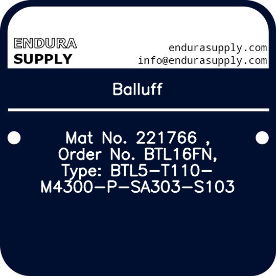 balluff-mat-no-221766-order-no-btl16fn-type-btl5-t110-m4300-p-sa303-s103