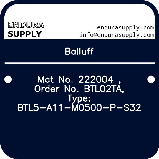 balluff-mat-no-222004-order-no-btl02ta-type-btl5-a11-m0500-p-s32