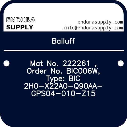 balluff-mat-no-222261-order-no-bic006w-type-bic-2h0-x22a0-q90aa-gps04-010-z15