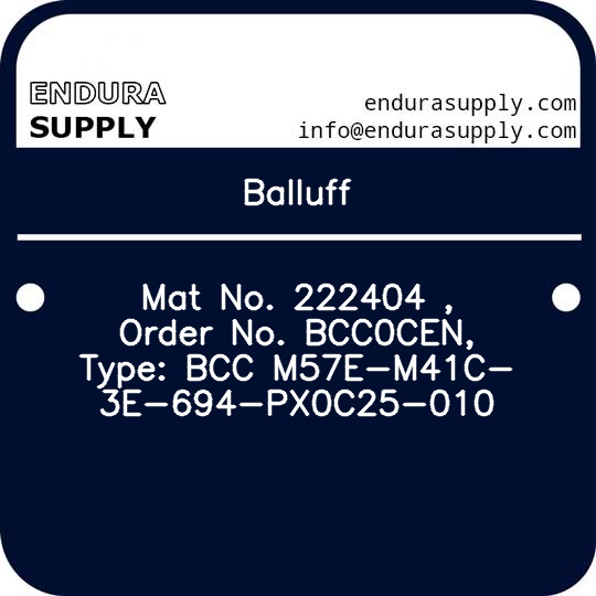 balluff-mat-no-222404-order-no-bcc0cen-type-bcc-m57e-m41c-3e-694-px0c25-010