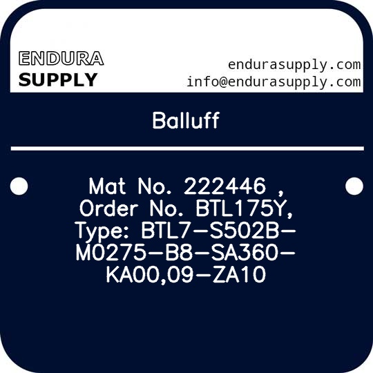 balluff-mat-no-222446-order-no-btl175y-type-btl7-s502b-m0275-b8-sa360-ka0009-za10